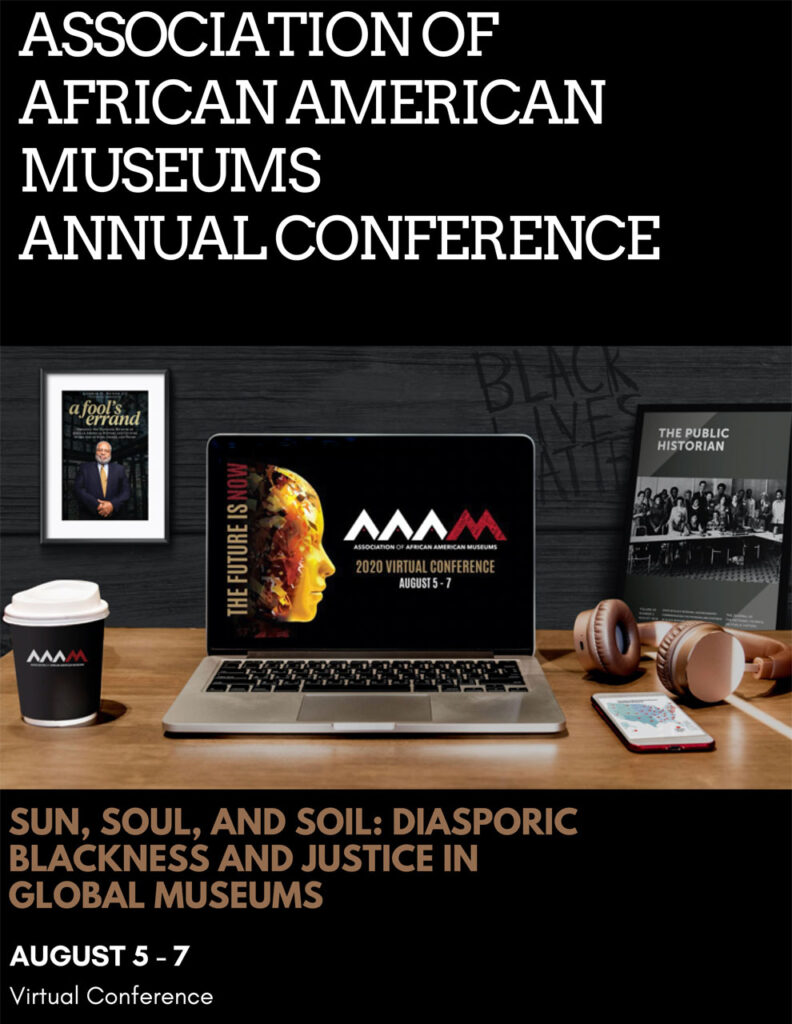 A Look Back at Annual Convenings Association of African American Museums