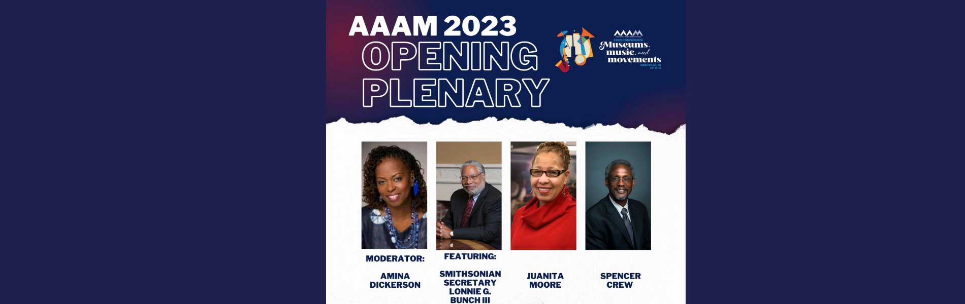 2023 AAAM Conference Opening Plenary speakers
