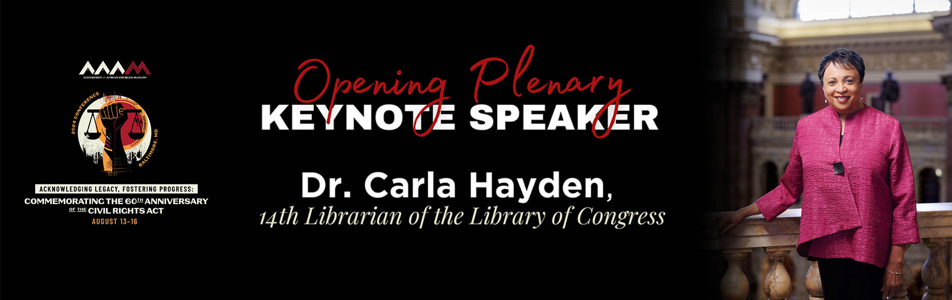 Opening Plenary keynote speaker, Dr. Carla Hayden